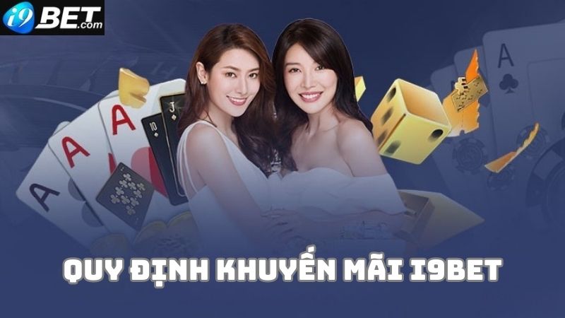 Những quy định về chương trình khuyến mãi i9bet