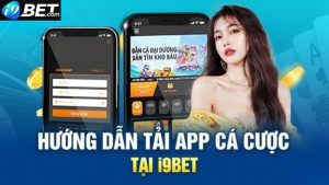 Tải app i9Bet