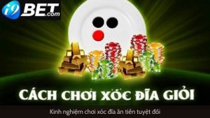 Kinh nghiệm chơi xóc đĩa ăn tiền tuyệt đối